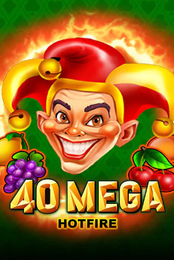 Бесплатная демо игра 40 Mega Hotfire | Джой Казино без регистрации