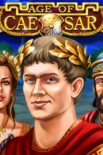 Бесплатная демо игра Age of Caesar | Джой Казино без регистрации