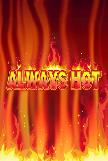 Бесплатная демо игра Always Hot | Джой Казино без регистрации