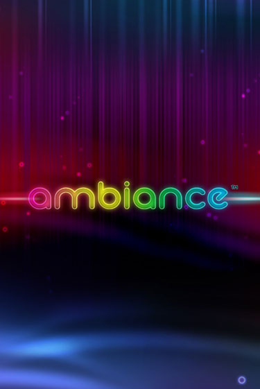Бесплатная демо игра Ambiance | Джой Казино без регистрации
