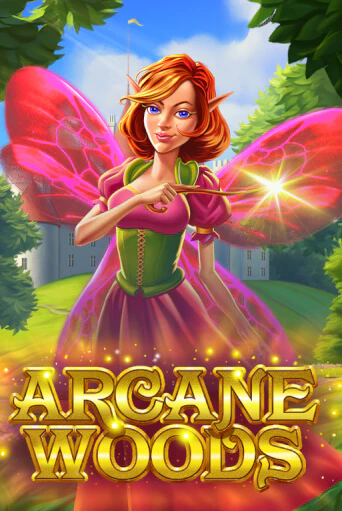 Бесплатная демо игра Arcane Woods | Джой Казино без регистрации