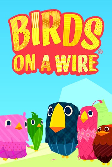 Бесплатная демо игра Birds On A Wire | Джой Казино без регистрации