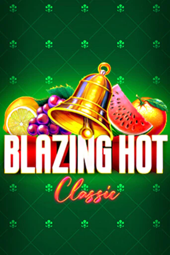 Бесплатная демо игра Blazing Hot Classic | Джой Казино без регистрации