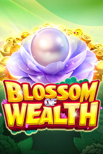 Бесплатная демо игра Blossom Of Wealth | Джой Казино без регистрации