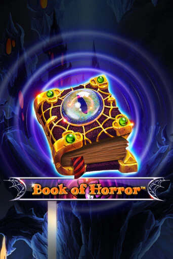 Бесплатная демо игра Book Of Horror | Джой Казино без регистрации