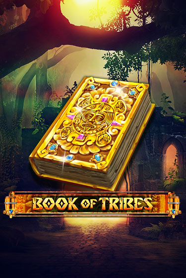 Бесплатная демо игра Book Of Tribes | Джой Казино без регистрации