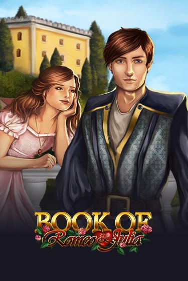 Бесплатная демо игра Book of Romeo and Julia | Джой Казино без регистрации