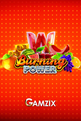 Бесплатная демо игра Burning Power | Джой Казино без регистрации