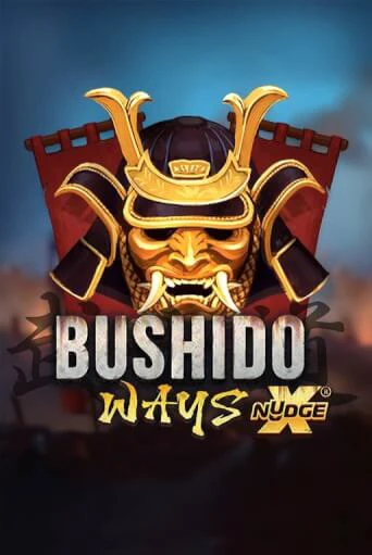 Бесплатная демо игра Bushido Ways xNudge | Джой Казино без регистрации