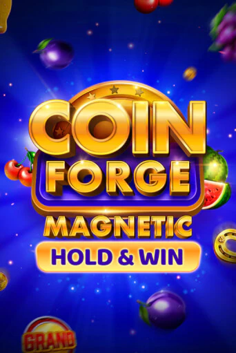 Бесплатная демо игра Coin Forge Magnetic | Джой Казино без регистрации