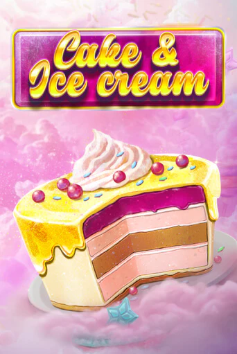 Бесплатная демо игра Cake and Ice Cream | Джой Казино без регистрации