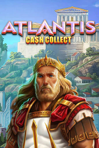 Бесплатная демо игра Cash Collect: Atlantis | Джой Казино без регистрации