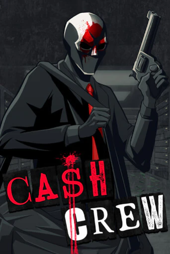 Бесплатная демо игра Cash Crew | Джой Казино без регистрации