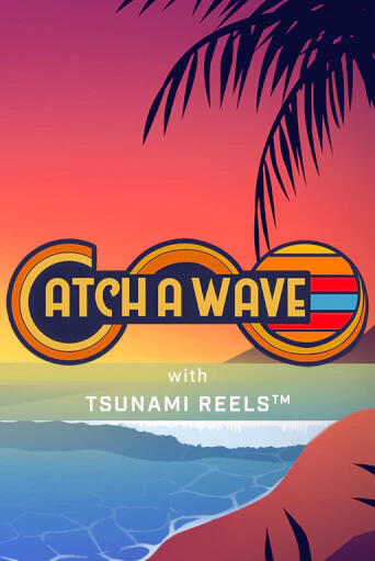 Бесплатная демо игра Catch A Wave | Джой Казино без регистрации