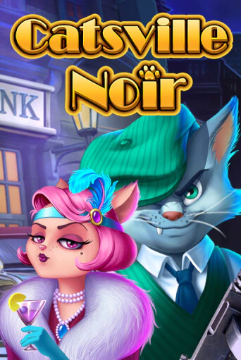 Бесплатная демо игра Catsville Noir | Джой Казино без регистрации