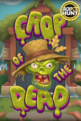 Бесплатная демо игра Crop of the Dead | Джой Казино без регистрации