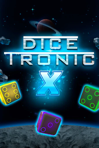 Бесплатная демо игра Dice Tronic X | Джой Казино без регистрации