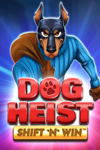Бесплатная демо игра Dog Heist Shift 'N' Win | Джой Казино без регистрации