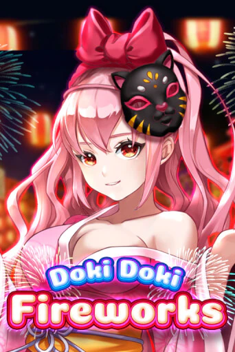 Бесплатная демо игра Doki Doki Fireworks | Джой Казино без регистрации