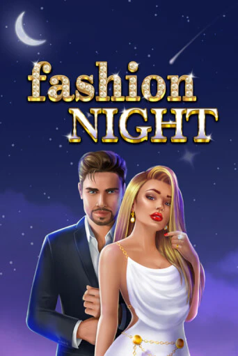 Бесплатная демо игра Fashion Night | Джой Казино без регистрации