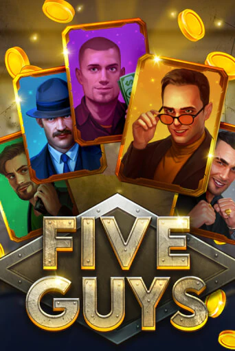 Бесплатная демо игра Five Guys | Джой Казино без регистрации