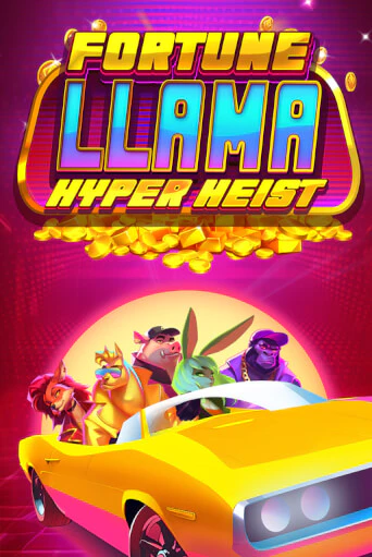 Бесплатная демо игра Fortune Llama Hyper Heist | Джой Казино без регистрации
