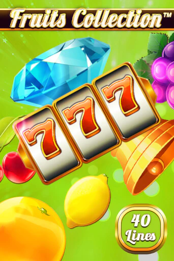 Бесплатная демо игра Fruits Collection – 40 Lines | Джой Казино без регистрации