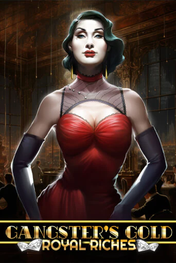 Бесплатная демо игра Gangsters Gold - Royal Riches | Джой Казино без регистрации