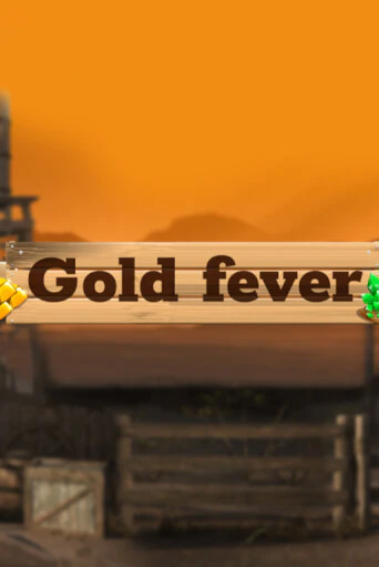 Бесплатная демо игра Gold Fever | Джой Казино без регистрации