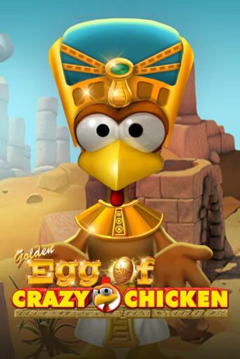 Бесплатная демо игра Golden Egg of Crazy Chicken | Джой Казино без регистрации