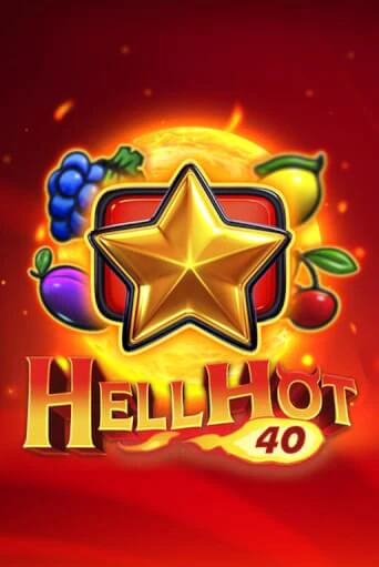 Бесплатная демо игра Hell Hot 40 | Джой Казино без регистрации