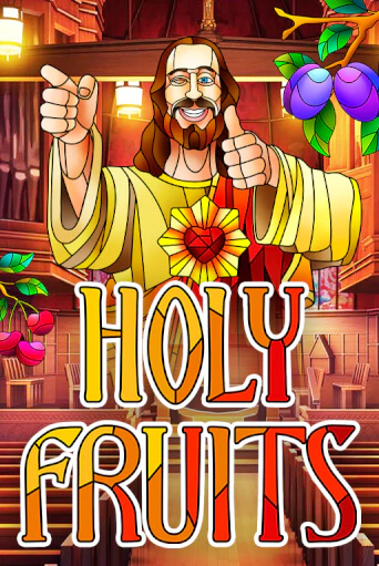 Бесплатная демо игра Holy Fruits | Джой Казино без регистрации