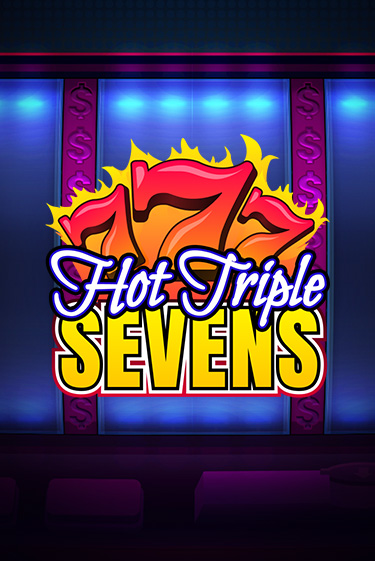 Бесплатная демо игра Hot Triple Sevens | Джой Казино без регистрации