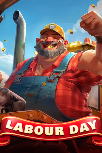 Бесплатная демо игра Labour Day | Джой Казино без регистрации