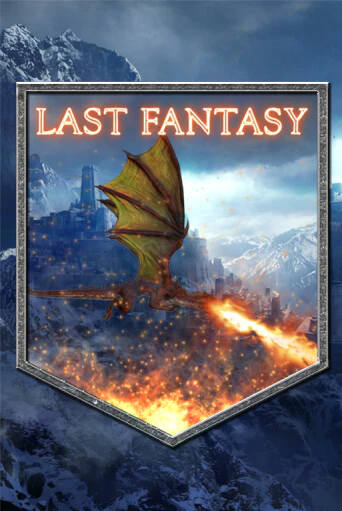 Бесплатная демо игра Last Fantasy | Джой Казино без регистрации