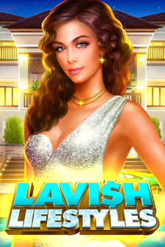 Бесплатная демо игра Lavish Lifestyles | Джой Казино без регистрации