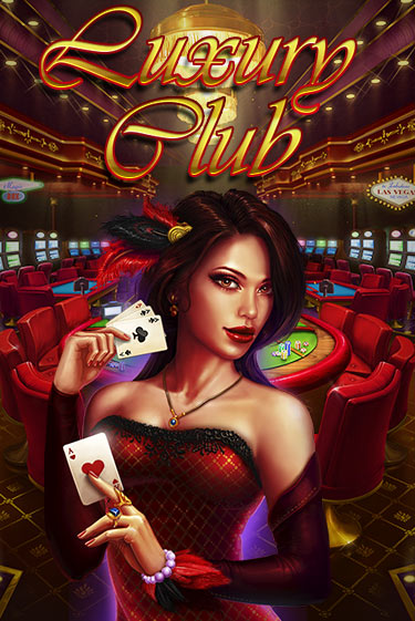 Бесплатная демо игра Luxury Club | Джой Казино без регистрации