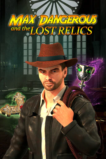Бесплатная демо игра Max Dangerous and the Lost Relics | Джой Казино без регистрации