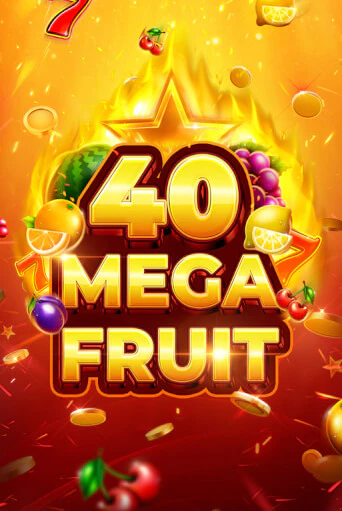 Бесплатная демо игра Mega Fruit 40 | Джой Казино без регистрации