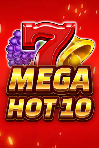Бесплатная демо игра Mega Hot 10 | Джой Казино без регистрации