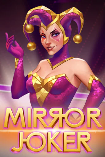 Бесплатная демо игра Mirror Joker | Джой Казино без регистрации