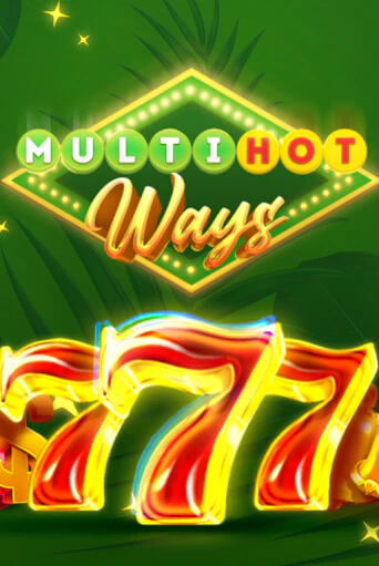 Бесплатная демо игра Multi Hot Ways | Джой Казино без регистрации