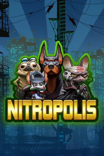 Бесплатная демо игра Nitropolis | Джой Казино без регистрации