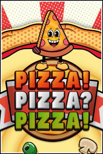 Бесплатная демо игра PIZZA! PIZZA? PIZZA!™ | Джой Казино без регистрации