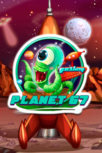 Бесплатная демо игра Planet 67 | Джой Казино без регистрации