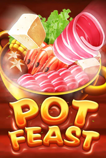 Бесплатная демо игра Pot Feast | Джой Казино без регистрации