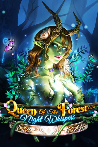 Бесплатная демо игра Queen Of The Forest - Night Whispers | Джой Казино без регистрации
