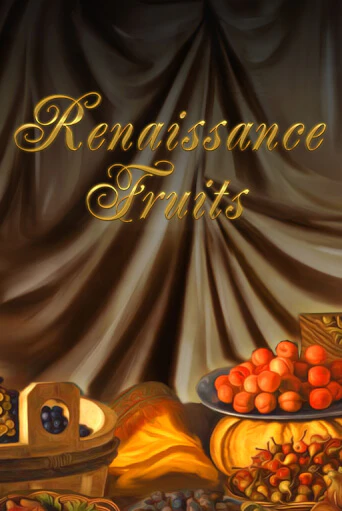 Бесплатная демо игра Renaissance Fruits | Джой Казино без регистрации