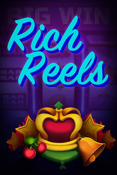 Бесплатная демо игра Rich Reels | Джой Казино без регистрации