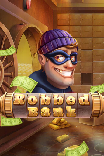 Бесплатная демо игра Robbed Bank | Джой Казино без регистрации